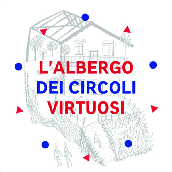 L'albergo dei circoli virtuosi