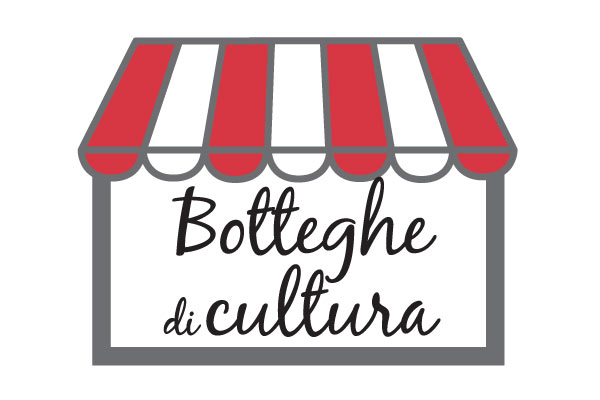 IN COLLABORAZIONE CON: BOTTEGHE DI CULTURA