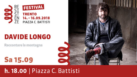 Festival Trento - Davide Longo - Raccontare la Montagna - 15.09.2018