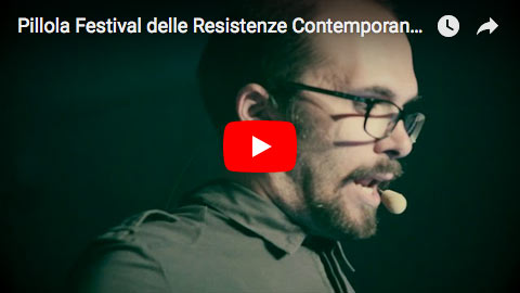 Pillola Festival delle Resistenze Contemporanee Trento 23-09-2017